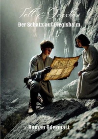 Tell & Gessler - Der Schatz auf Diegisbalm