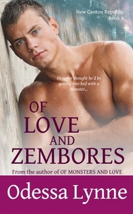  Odessa Lynne - Of Love and Zembores - New Canton Republic, #6.