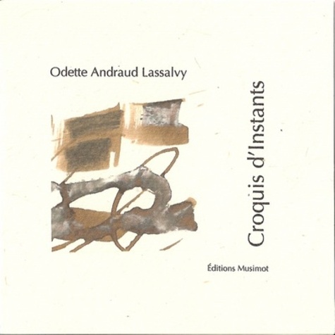 Odette Andraud Lassalvy - Croquis d'instants.