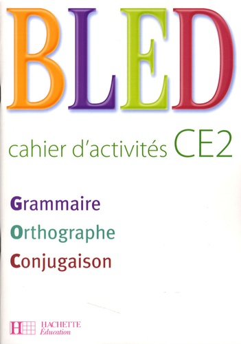Bled CE2 - Cahier d'activités