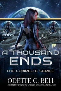 A Thousand Ends: The Complete Series