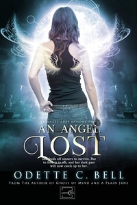  Odette C. Bell - An Angel Lost Episode Two - An Angel Lost, #2.