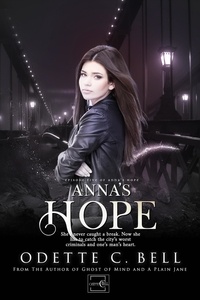  Odette C. Bell - Anna's Hope Episode Five - Anna's Hope, #5.