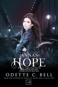  Odette C. Bell - Anna's Hope Episode Two - Anna's Hope, #2.