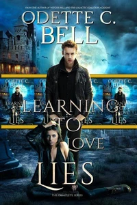 Learning to Love Lies: The Complete Series