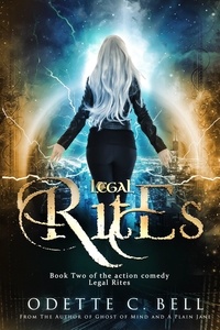  Odette C. Bell - Legal Rites Book Two - Legal Rites, #2.