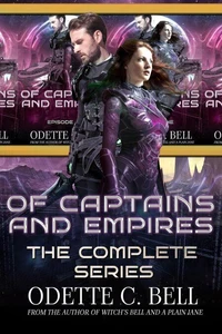 Of Captains and Empires: The Complete Series