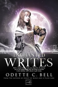  Odette C. Bell - The Enchanted Writes Book Five - The Enchanted Writes, #5.