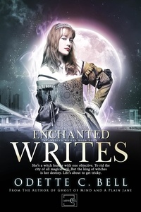  Odette C. Bell - The Enchanted Writes Book Four - The Enchanted Writes, #4.