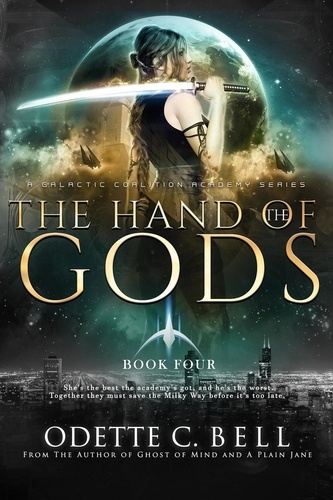  Odette C. Bell - The Hand of the Gods Book Four - The Hand of the Gods, #4.