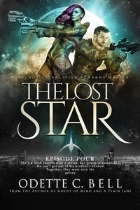  Odette C. Bell - The Lost Star Episode Four - The Lost Star, #4.