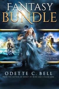 Odette C. Bell - The Odette C. Bell Fantasy Bundle.