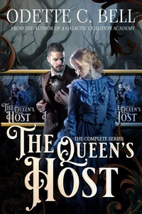 The Queen's Host: The Complete Series