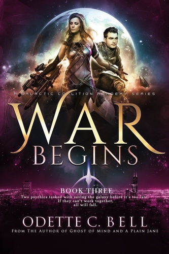  Odette C. Bell - War Begins Book Three - War Begins, #3.