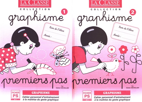 Odette Chevaillier - Graphisme Petite Section - 2 volumes : Graphisme Premiers pas fichiers 1 et 2.