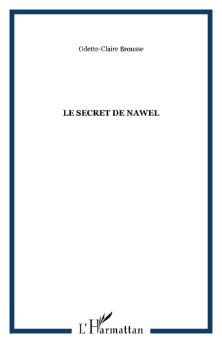 Le secret de Nawel - Occasion