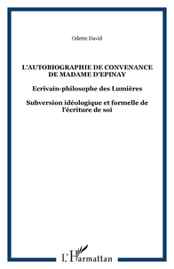 L'autobiographie de convenance de madame d'Epinay