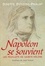 NAPOLEON SE SOUVIENT.. Les feuillets de Sainte-Hélène