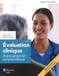 Odette Doyon et Sophie Longpré - Evaluation clinique d'une personne symptomatique.