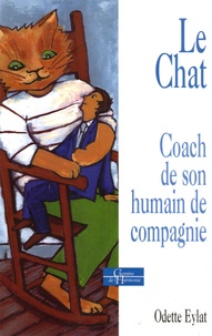 Odette Eylat - La chat - Coach de son humain de compagnie.