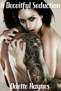 A Deceitful Seduction
