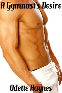 A Gymnast’s Desire