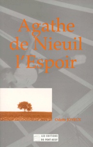 Odette Joyeux - Agathe de Nieuil-l'Espoir.