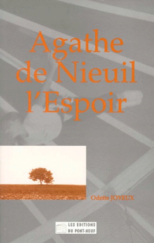 Agathe de Nieuil-l'Espoir