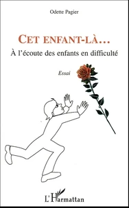 Cet enfant là...
