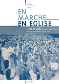 En marche en Eglise