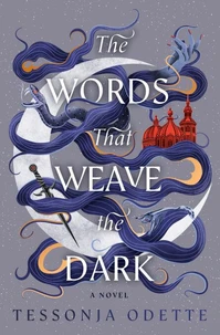 The Words That Weave the Dark