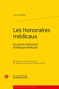 Les honoraires médicaux et autres mémoires d'éthique médicale