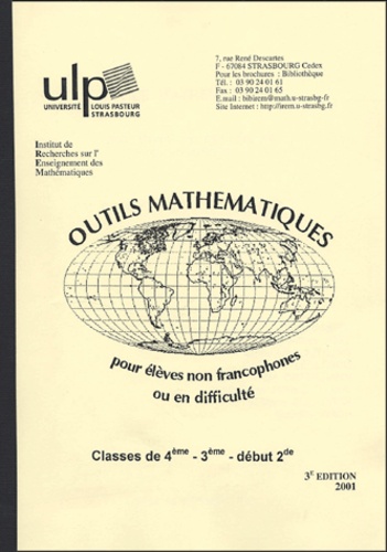 Odile André et Geneviève Jost - Outils de mathématiques pour les élèves non francophones ou en difficulté - Classes de 4e-3e-début 2de.