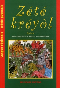 Zete Kreyol Langue Regionale Creole Guyanais Cycle 3 Pdf Gratuit