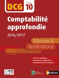 Odile Barbe et Laurent Didelot - Comptabilité approfondie DCG 10 - Manuel & Applications.