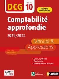 Odile Barbe et Laurent Didelot - Comptabilité approfondie DCG 10 - Manuel et applications.