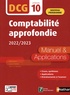 Odile Barbe et Laurent Didelot - Comptabilité approfondie DCG 10 - Manuel & applications.
