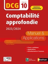 Epub mobi ebook téléchargements gratuits Comptabilité approfondie DCG 10  - Manuel et applications (French Edition) par Odile Barbe, Laurent Didelot, Jean-Luc Siegwart