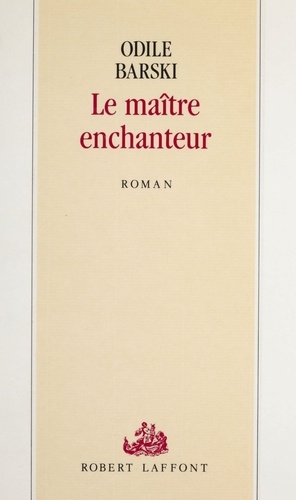 Le Maître enchanteur