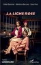 Odile Blanchet et Bérénice Boccara - La ligne rose.