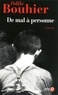 Odile Bouhier - De mal à personne.