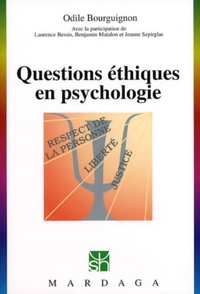 Odile Bourguignon - Questions éthiques en psychologie.