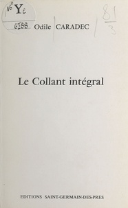 Odile Caradec - Le Collant intégral.