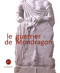 Le guerrier de Mondragon