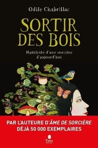 Sortir des bois