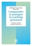 Odile Cluzel et Francis Colnot - Comprendre et pratiquer le coaching personnel - Comment devenir un bon coach de vie.
