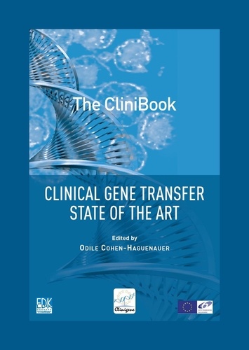 Odile Cohen-Haguenauer - The CliniBook - Clinical Gene Transfer: State of the Art.