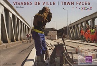 Odile Copin - Visages de ville / Town Faces - Valenciennes.