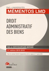 Odile de David Beauregard-Berthier - Droit administratif des biens 2015-2016.