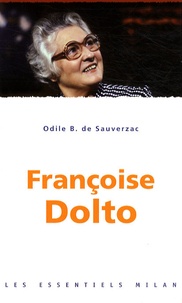 Odile de Sauverzac - Françoise Dolto.